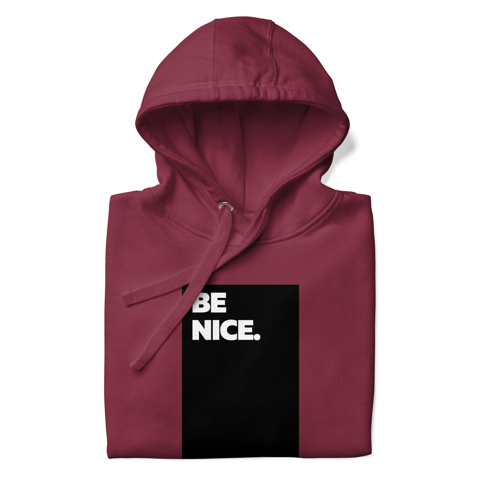 Be Nice. Hoodie - FLAKOUT